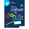Image de Mon cahier de géométrie : toutes les compétences de fin de cycle 3 en occasion ou reconditionné