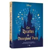 Image de Les recettes de Disneyland Paris : 50 recettes du parc ou inspirées de ses univers pour se régaler chez soi en occasion ou reconditionné