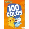 Image de Pokémon - 100 colos The Pokémon Company (Auteur)