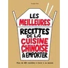 Image de Les meilleures recettes de la cuisine chinoise à emporter Wan Kwoklyn (Auteur)