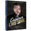 Image de Cuisiner l'histoire : 35 recettes inspirées par les grands personnages historiques en occasion ou reconditionné