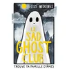 Image de Le Sad Ghost Club Lize Meddings (Auteur)