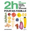 Image de 2 h en cuisine pour toute la semaine : pour ma famille en occasion ou reconditionné