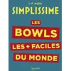 Image de Simplissime : les bowls les + faciles du monde en occasion ou reconditionné