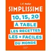 Image de Simplissime : 10, 15, 20 à table, les recettes les + faciles du monde en occasion ou reconditionné