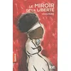 Image de Le miroir de la liberté en occasion ou reconditionné