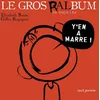 Image de Le gros ralbum de tous les Y'en a marre ! en occasion ou reconditionné