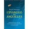 Image de L'évangile des anguilles en occasion ou reconditionné