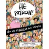 Image de Hé patron ! Isabelle Ferreras (Auteur), Team Endicott (Auteur), Miranda Richmond Mouillot (Auteur), Dave Hackett (Dessinateur)