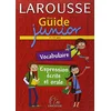 Image de Mon guide junior, 7-11 ans : vocabulaire, expression écrite et orale en occasion ou reconditionné