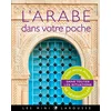 Image de L'arabe dans votre poche : 1.000 mots pour se débrouiller dans toutes les situations en occasion ou reconditionné