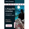Image de L'Aiguille creuse Maurice Leblanc (Auteur)