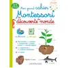 Image de Mon grand cahier Montessori de découverte du monde : de 3 à 6 ans en occasion ou reconditionné