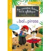 Image de Premières lectures Larousse 100 % syllabiques - Le bal du pirate Giulia Levallois (Auteur), Hélène Heffner (Auteur), Cécilia Stenmark (Auteur)