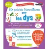 Image de 50 activités bienveillantes pour les dys : 6 à 9 ans en occasion ou reconditionné