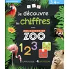 Image de Je découvre les chiffres avec Une saison au Zoo