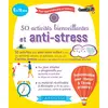 Image de 50 activités bienveillantes et anti-stress : 6 à 10 ans : pour apprendre plus et mieux ! en occasion ou reconditionné