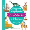 Image de Ma première encyclopédie Montessori de l'histoire du monde Collectif (Auteur)