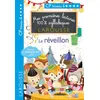 Image de Mes premières lectures 100 % syllabiques Niveau 4 Le réveillon Hélène Heffner (Auteur), Giulia Levallois (Auteur)