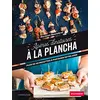Image de Apéros dînatoires à la plancha : plus de 40 recettes à partager entre amis en occasion ou reconditionné