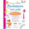 Image de Mon grand cahier Montessori des tout-petits Spécial activités et jeux Collectif (Auteur)