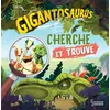 Image de Gigantosaurus Cherche et trouve Collectif (Auteur)