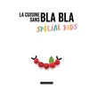 Image de La cuisine sans bla bla spécial kids en occasion ou reconditionné