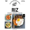 Image de Riz Delphine Lebrun (Auteur), Sophie Dumont (Photographie)