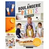 Image de La boulangerie des petits Eric Kayser (Auteur)