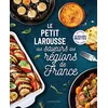 Image de Le petit Larousse des saveurs des régions de France : les meilleures recettes, les produits de nos terroirs en occasion ou reconditionné
