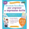 Image de 50 activités bienveillantes pour progresser en expression écrite : pour apprendre plus et mieux ! : 7 à 10 ans en occasion ou reconditionné