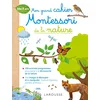 Image de Mon grand cahier Montessori de la nature : dès 5 ans en occasion ou reconditionné