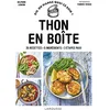 Image de Thon en boîte : 35 recettes, 5 ingrédients, 3 étapes maxi en occasion ou reconditionné