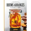 Image de Rhums arrangés : 60 recettes & cocktails en occasion ou reconditionné