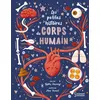 Image de Les petites histoires du corps humain Gabby Dawnay (Auteur), Mimi Purnell (Illustration)