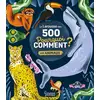 Image de Le Larousse des 500 pourquoi comment ? Les Animaux