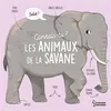 Image de Connais-tu les animaux de la savane ? Agnès Besson (Auteur), Axelle Vanhoof (Illustration)