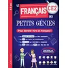 Image de Le français des petits génies CE2, 8-9 ans : pour devenir fort en français ! : conforme aux programmes en occasion ou reconditionné