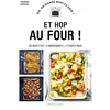 Image de Et hop au four ! : 50 recettes, 5 ingrédients, 3 étapes maxi en occasion ou reconditionné