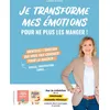 Image de Je transforme mes émotions pour ne plus les manger ! : identifiez l'émotion qui vous fait craquer pour la digérer ! : stress, frustration, ennui... en occasion ou reconditionné