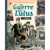 Image de La guerre des Lulus : le journal en occasion ou reconditionné