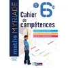 Image de Maths 6e, cycle 3 : cahier de compétences : programme 2016 en occasion ou reconditionné