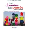 Image de Les chemins de la pensée : anthologie de philosophie : terminale en occasion ou reconditionné