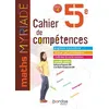 Image de Myriade Maths 5e 2019 Cahier de compétences élève Marc Boullis (Directeur éditorial), Marc Boullis (Auteur), Maxime Cambon (Auteur), Virginie Gallien (Auteur), Elodie Herrmann (Auteur), Stéphane Percot (Auteur), Axelle Soto (Auteur)