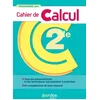Image de Mathématiques 2de - Cahier de calcul élève 2020 Nicolas Ehrsam (Directeur éditorial), Jérôme Combe (Auteur), Aurélia Comtet (Auteur), Laila El Youssoufi (Auteur)