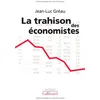 Image de La trahison des économistes en occasion ou reconditionné