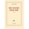 Image de Des fleurs pour Zoë Antonia Kerr (Auteur)