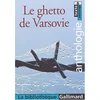 Image de Le ghetto de Varsovie : anthologie en occasion ou reconditionné