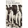 Image de C'était Broadway en occasion ou reconditionné