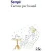 Image de Comme par hasard Jean-Jacques Sempé (Auteur)